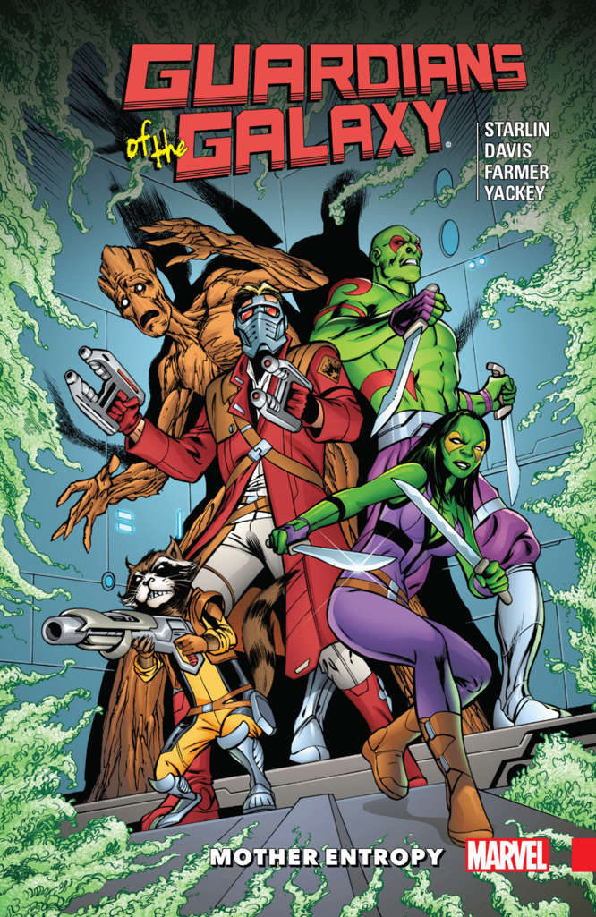 Guardians of the Galaxy: Mother Entropy Book #1