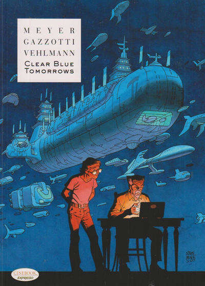 Clear Blue Tomorrows