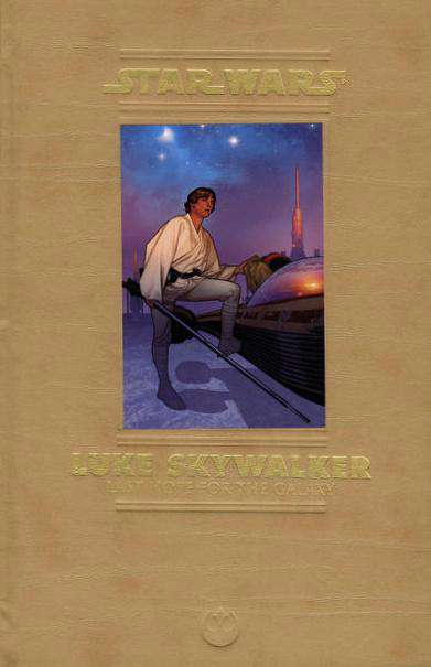 Star Wars: Luke Skywalker: The Last Hope For The Galaxy