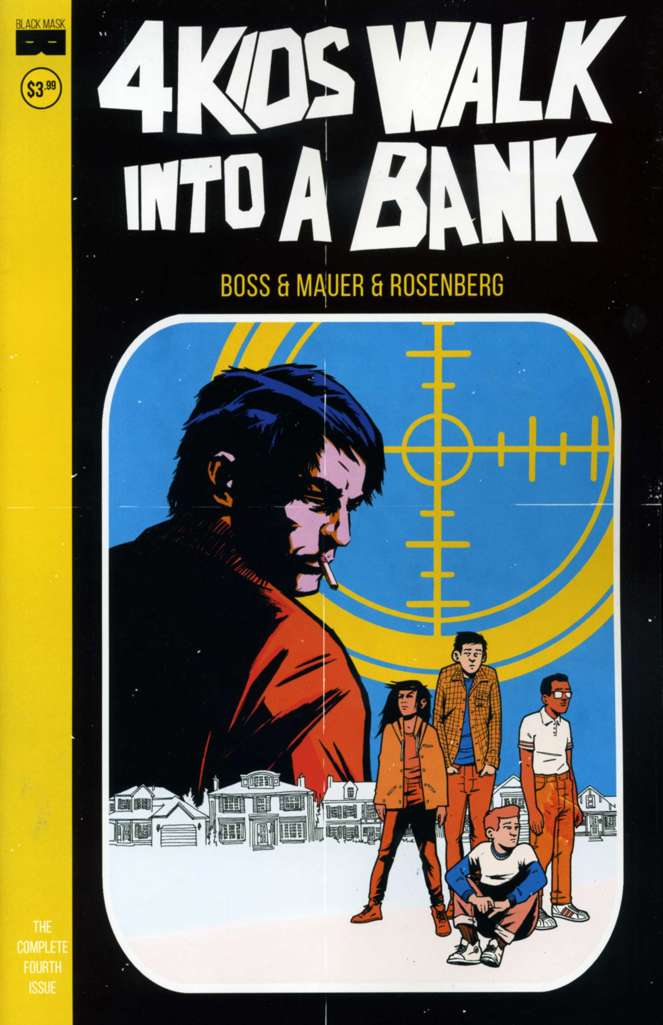 4 Kids Walk Into A Bank #4