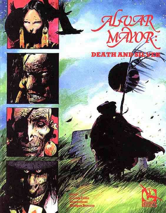 Alvar Mayor: Death and Silver