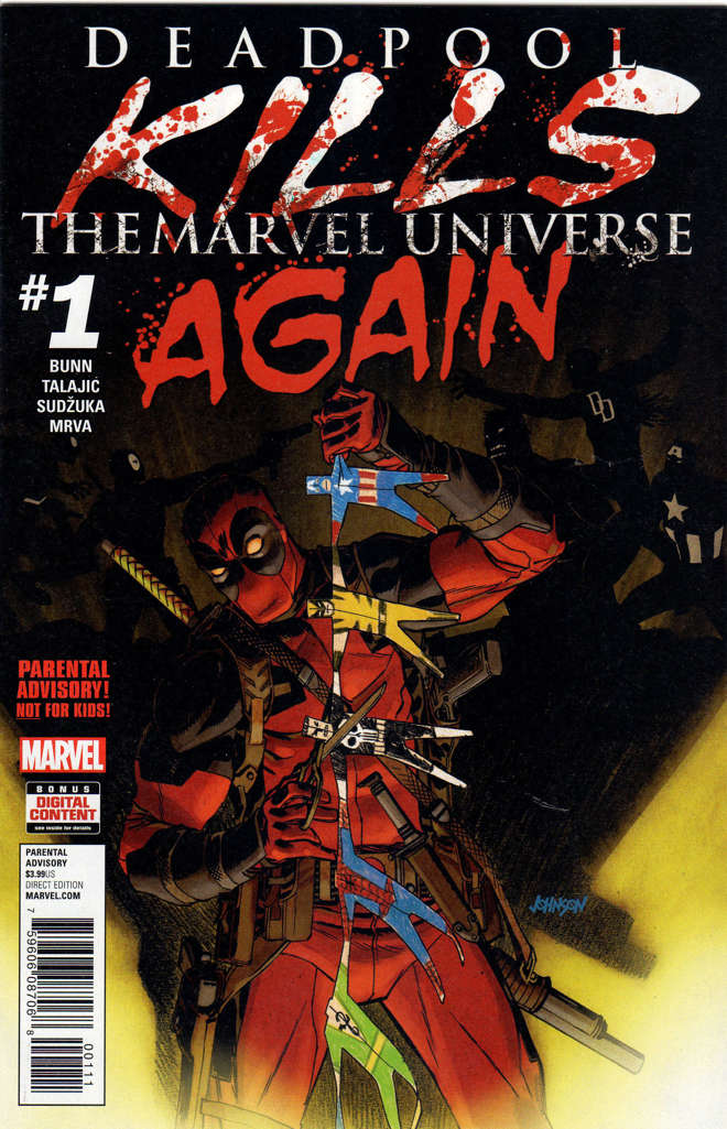 Deadpool Kills The Marvel Universe Again #1