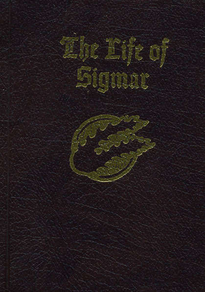 The Life of Sigmar