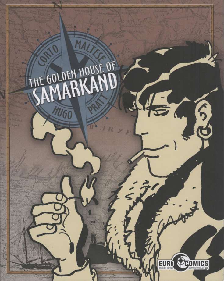 Corto Maltese: The Golden House of Samarkand