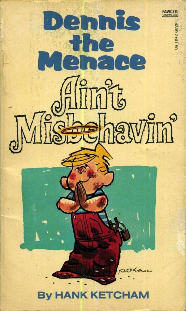 Dennis the Menace: Ain’t Misbehavin’