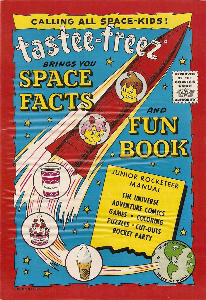 Tastee-Freez Brings You Space Facts And Fun Book