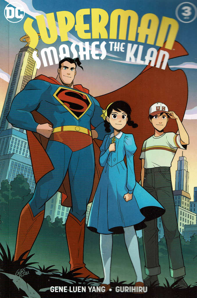 Superman: Smashes The Klan #3