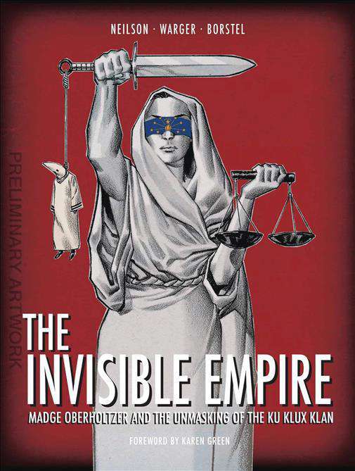 The Invisible Empire: Mage Oberholtzer and the Unmasking of The Ku Klux Klan