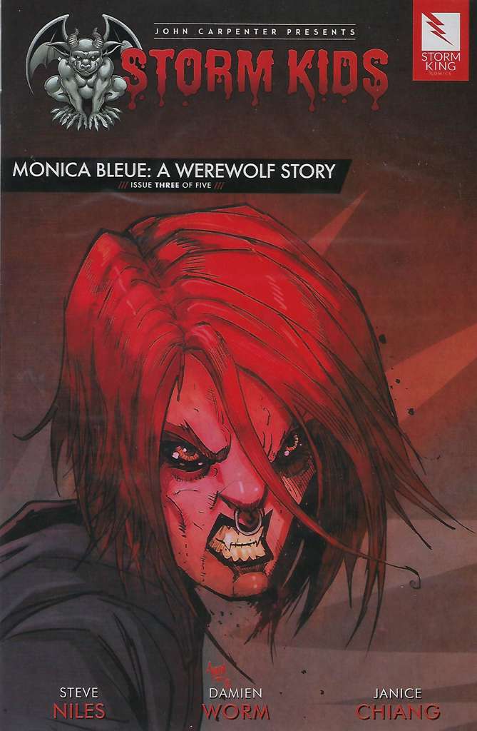 John Carpenter Presents Storm Kids: Monica Bleue: A Werewolf Story #3
