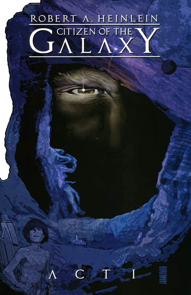Citizen of the Galaxy (Robert Heinlein’s…)