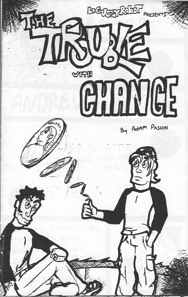 The Trouble With Change