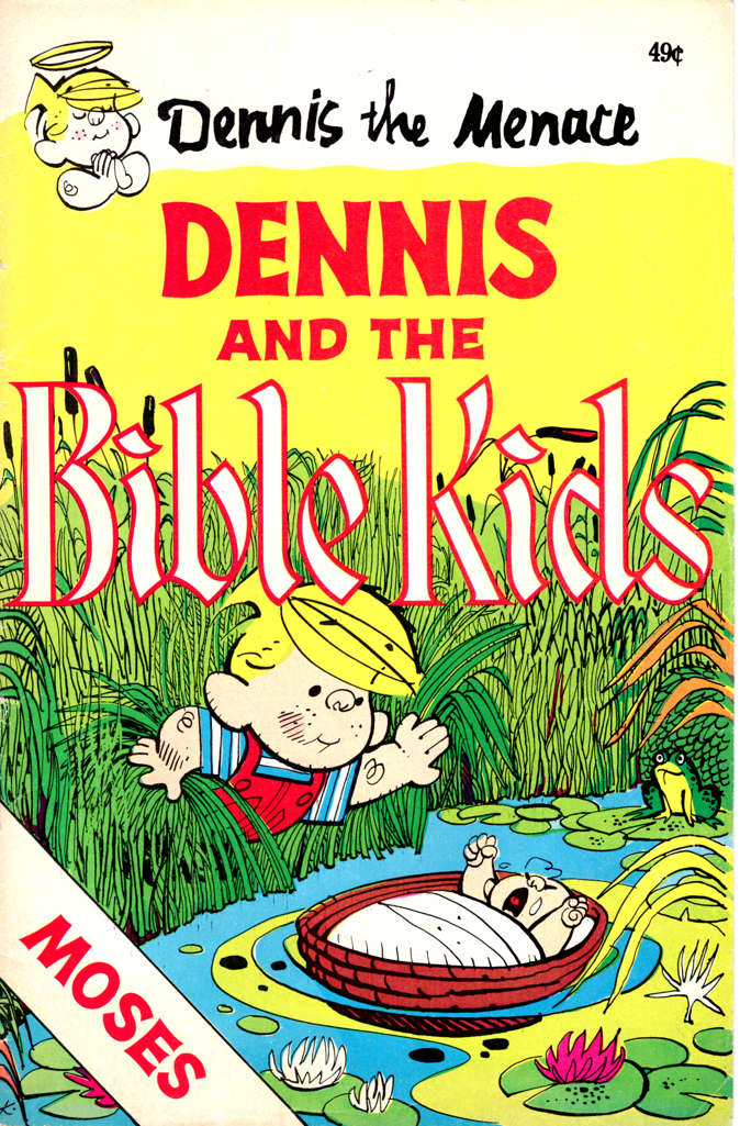Dennis the Menace and the Bible Kids #5