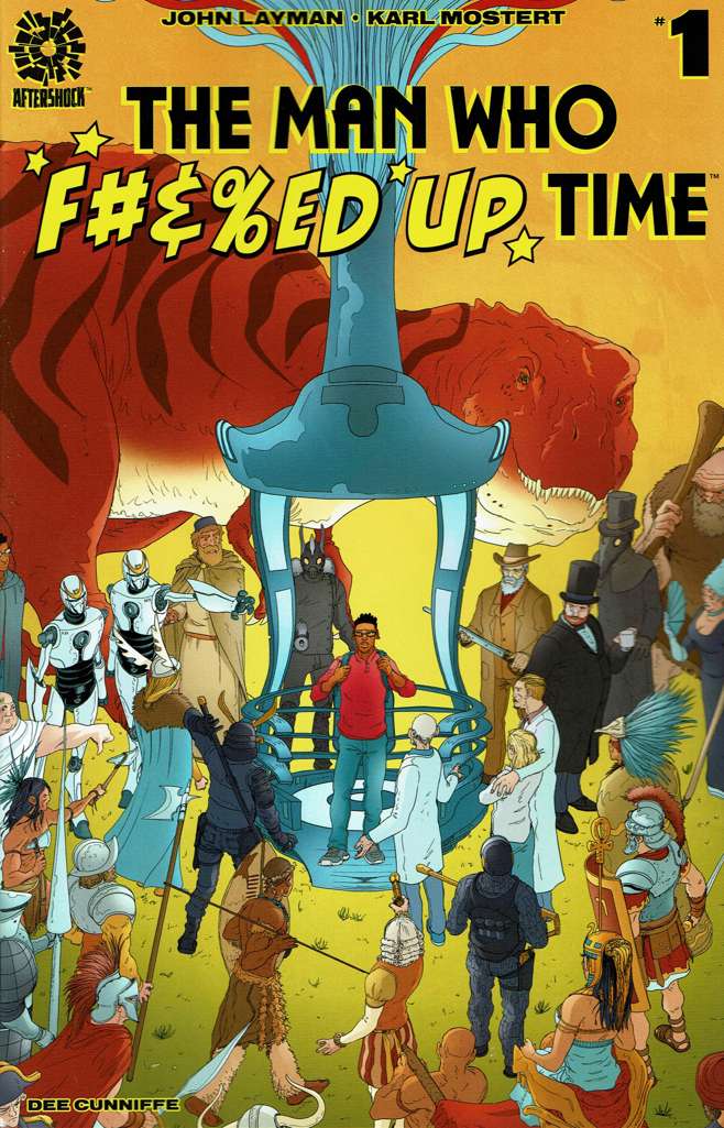 The Man Who F#&%ed Up Time #1 Variation A