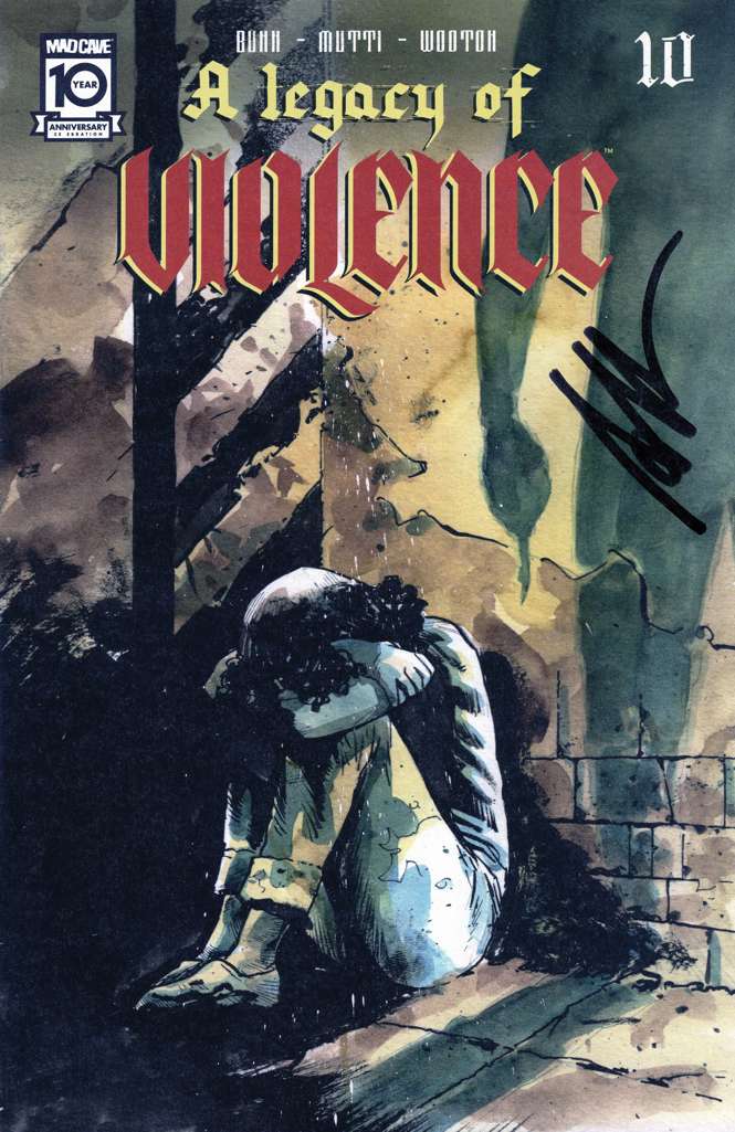 A Legacy of Violence #10