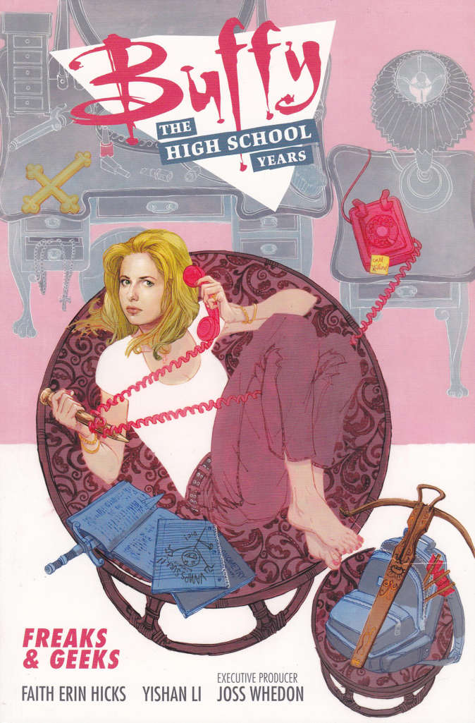 Buffy: The High School Years—Freaks &amp; Geeks