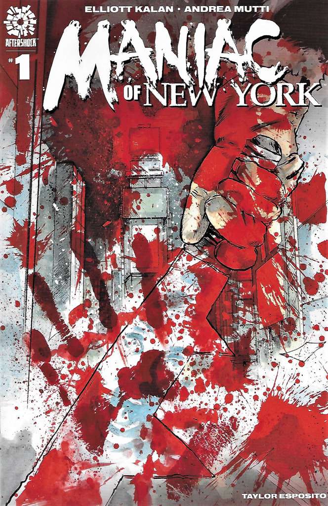 Maniac of New York #1  - 2nd printing