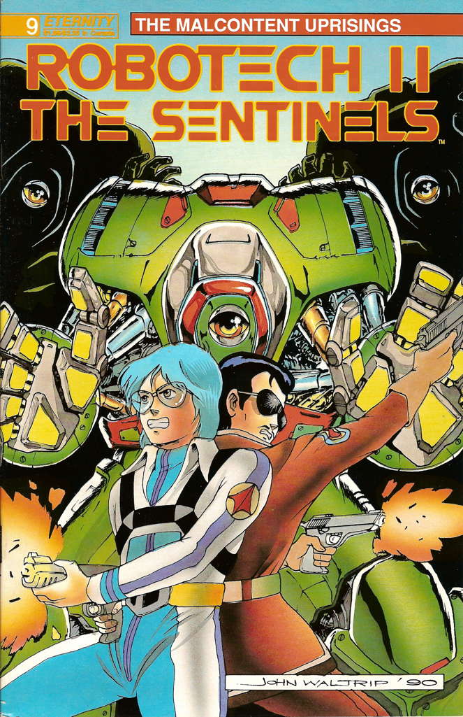 Robotech II: The Sentinels The Malcontent Uprisings #9