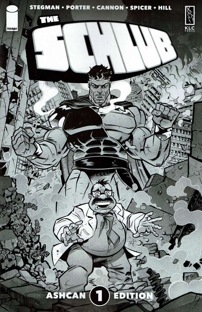 The Schlub #1 Ashcan Edition