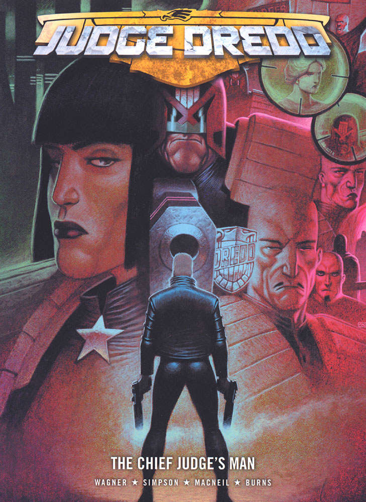 Judge Dredd: The Chief Judge’s Man
