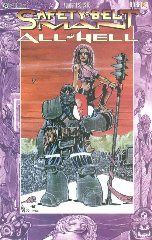 Safety-Belt Man: All Hell