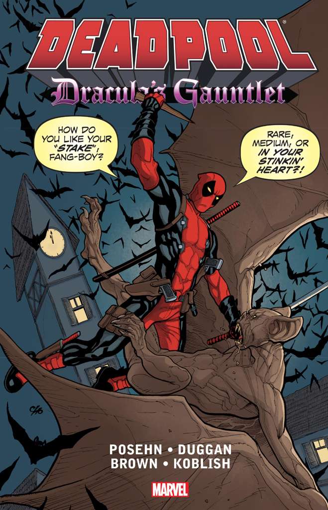 Deadpool: Dracula’s Gauntlet Book #1