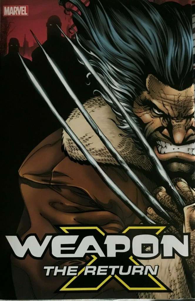 Weapon X: The Return Omnibus