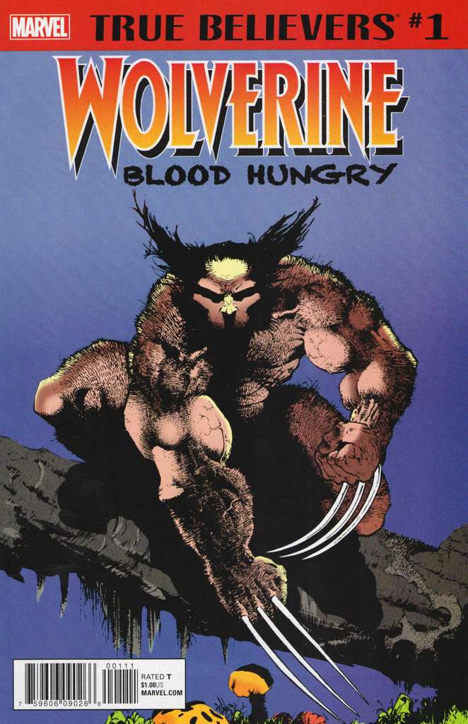 True Believers: Wolverine—Blood Hungry #1