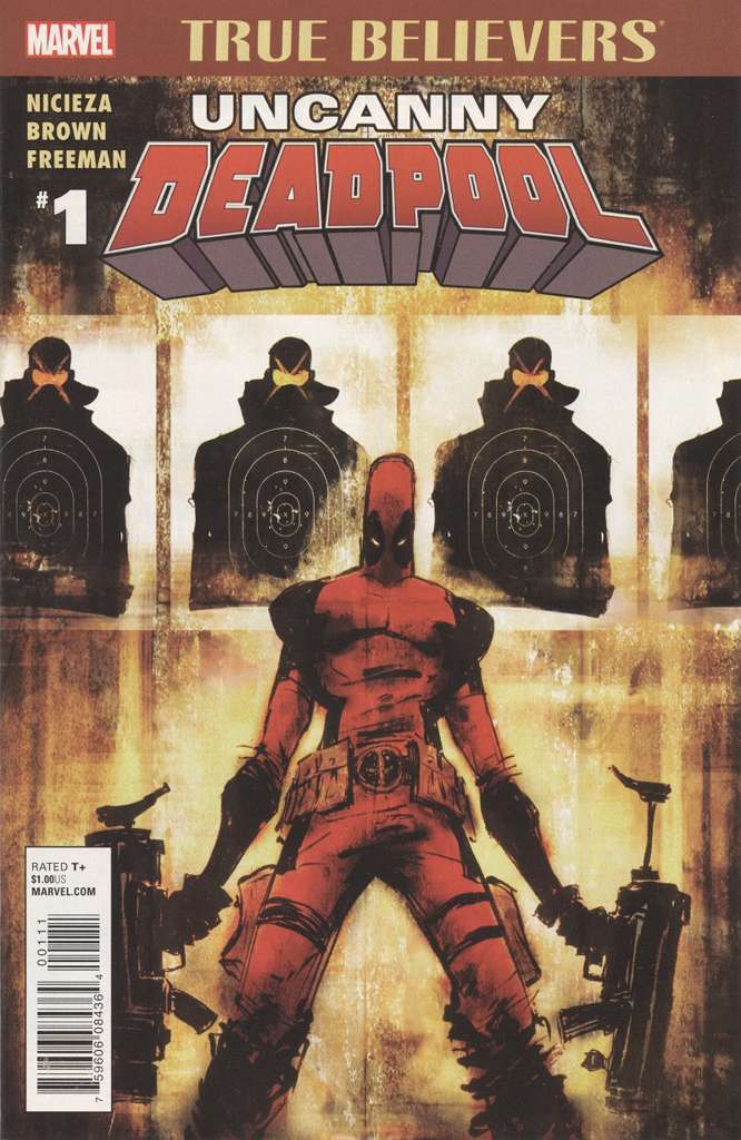 True Believers: Uncanny Deadpool #1