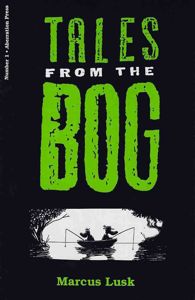Tales from the Bog #1
