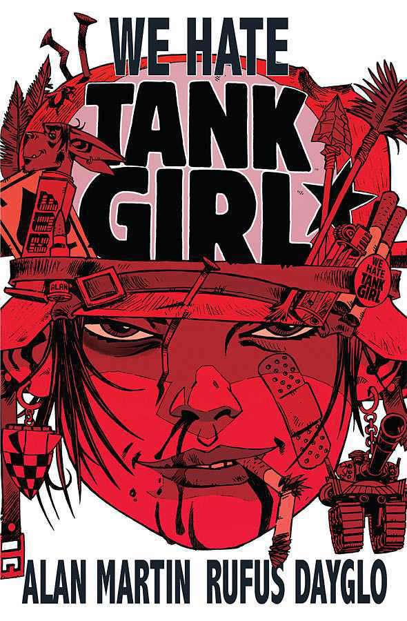 Tank Girl: We Hate Tank Girl