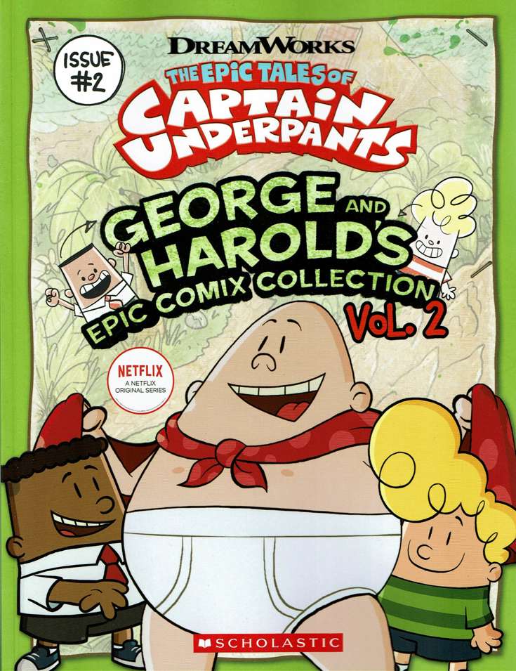 The Epic Tales of Captain Underpants Book #2