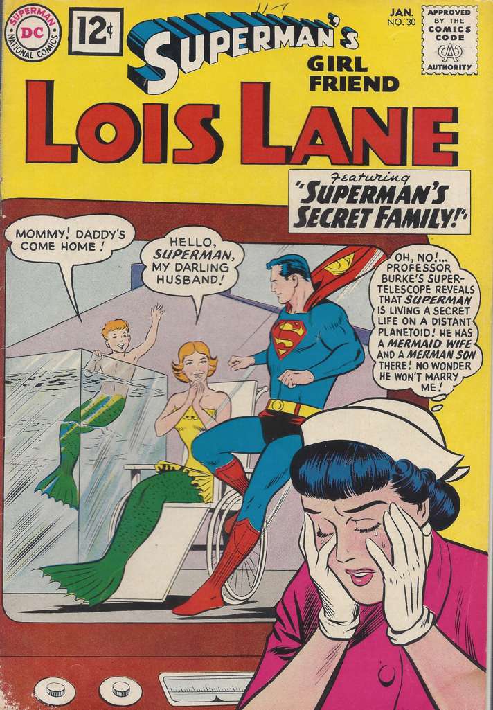 Superman’s Girl Friend Lois Lane #30