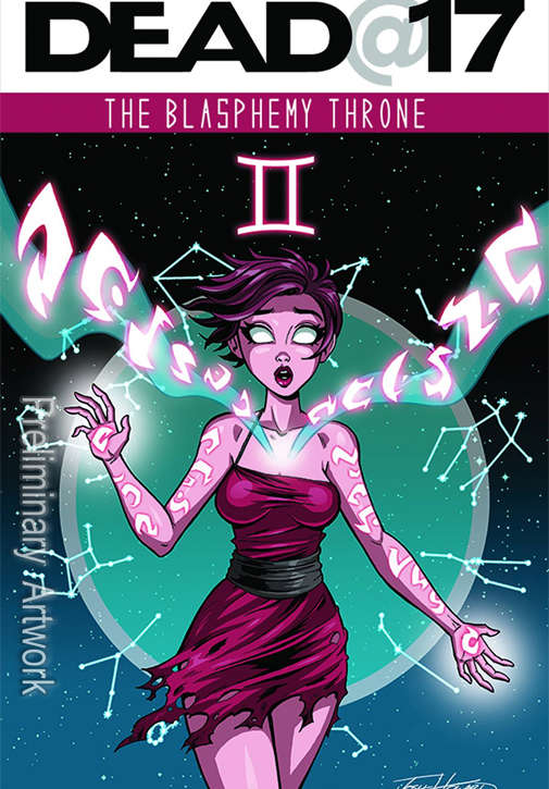 Dead@17: The Blasphemy Throne #2