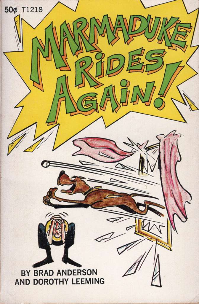 Marmaduke Rides Again!