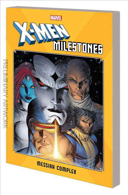 X-Men Milestones: Messiah Complex