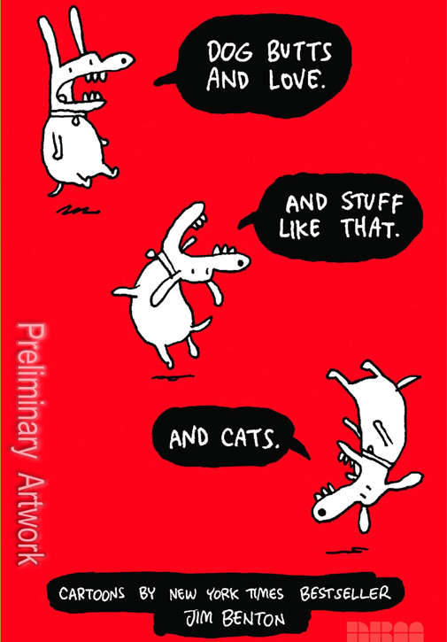 Dog Butts and Love. And Stuff Like That. And Cats.