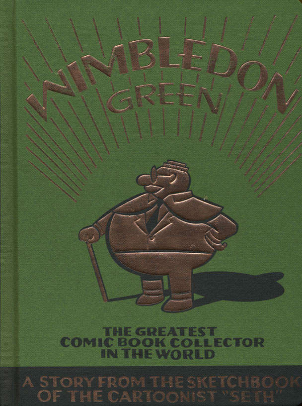 Wimbledon Green: The Greatest Comic Book Collector in the World