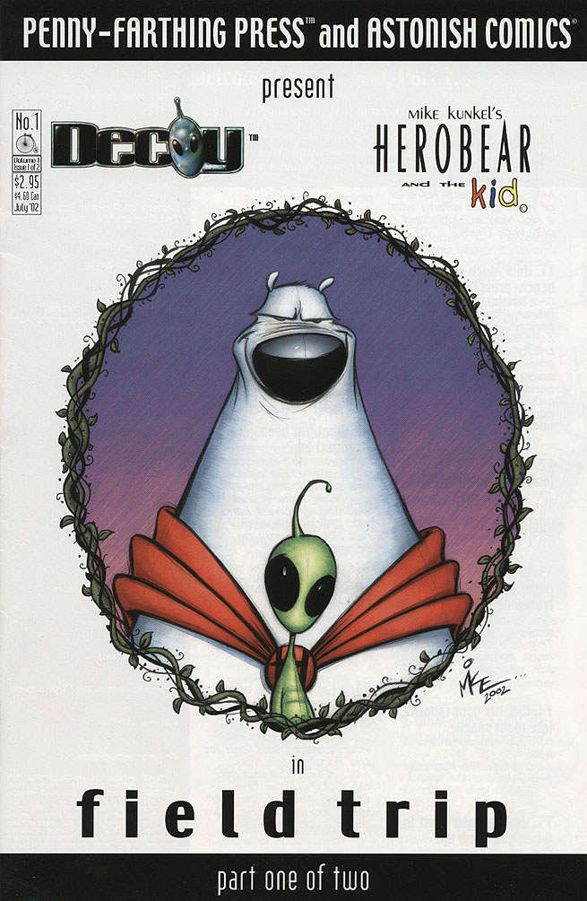 Herobear and the Kid and Decoy: Field Trip