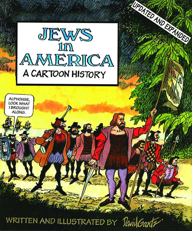 Jews In America: A Cartoon History