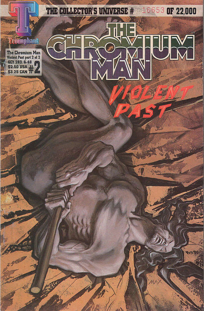 The Chromium Man: Violent Past #2
