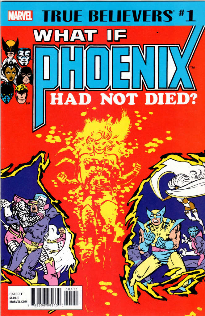 True Believers: What If Phoenix Had Not Died? #1
