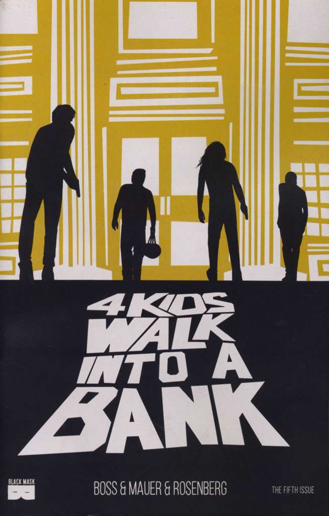 4 Kids Walk Into A Bank #5