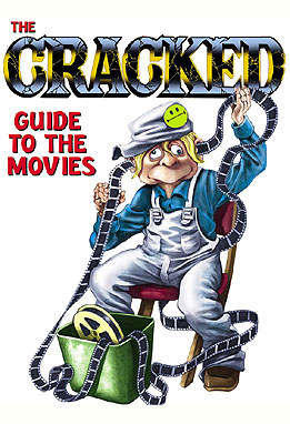 The Cracked Guide to the Movies
