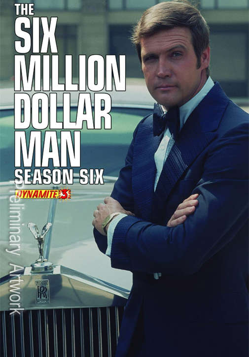 The Six Million Dollar Man: Season Six #3 Variation E