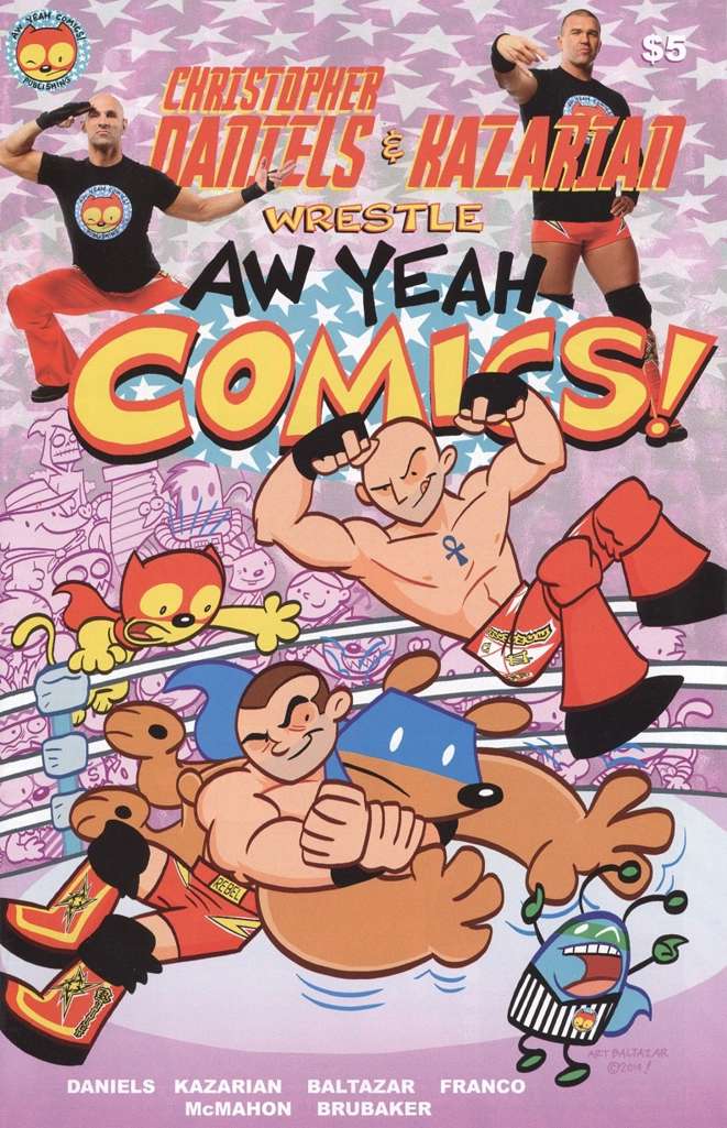 Aw Yeah Comics!: Christopher Daniels &amp; Frankie Kazarian Wrestle Aw Yeah Comics!