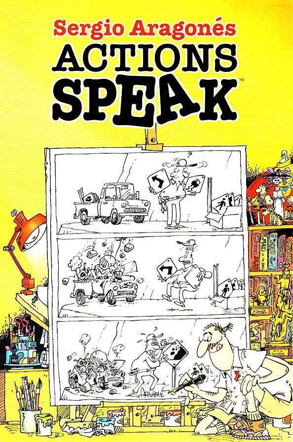 Actions Speak (Sergio Aragonés…) Book #1
