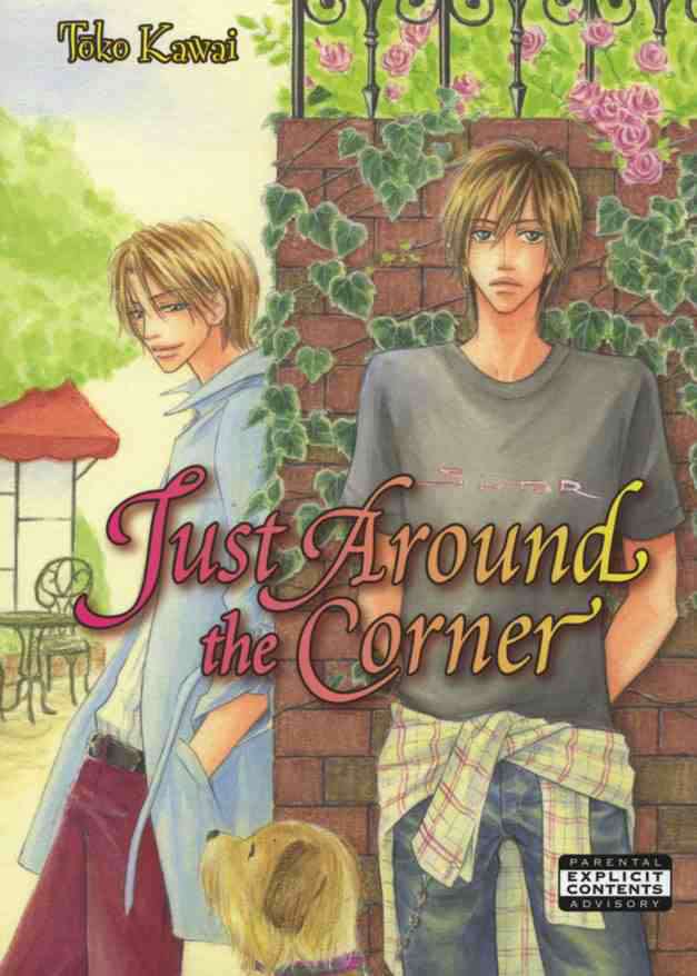 Just Around the Corner