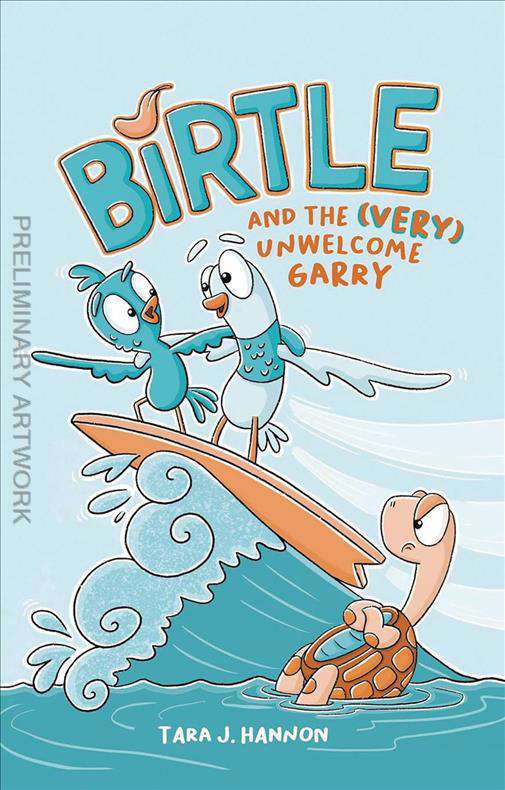 Birtle and the Very Unwelcome Garry