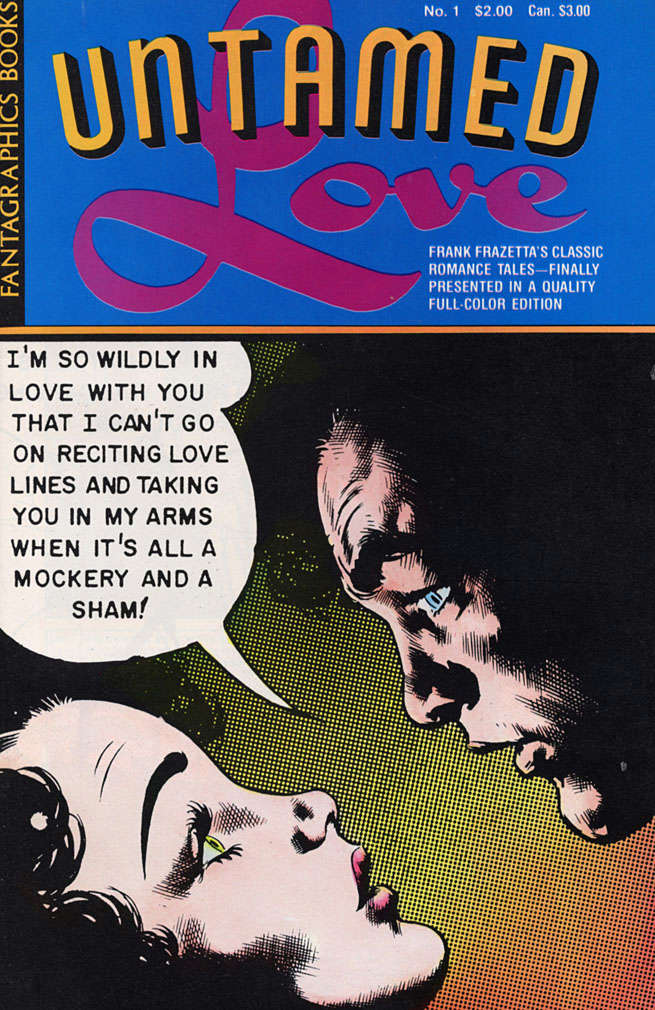 Untamed Love (Frank Frazetta’s…)
