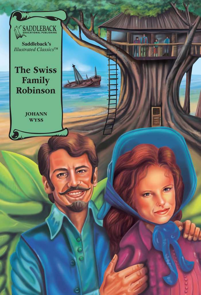 The Swiss Family Robinson (Saddleback)